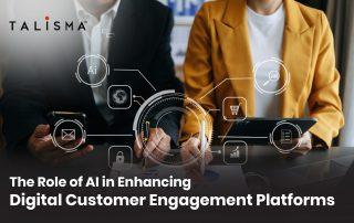 Digital customer engagement